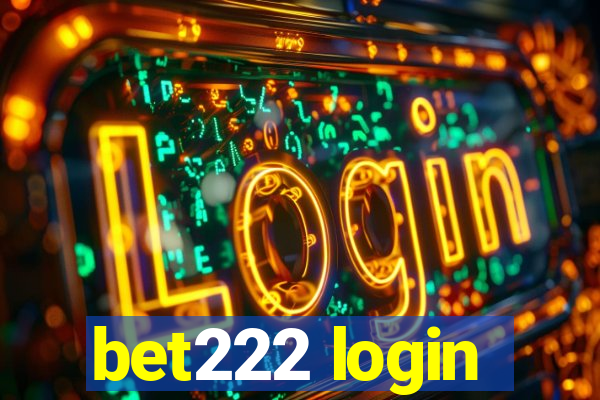 bet222 login